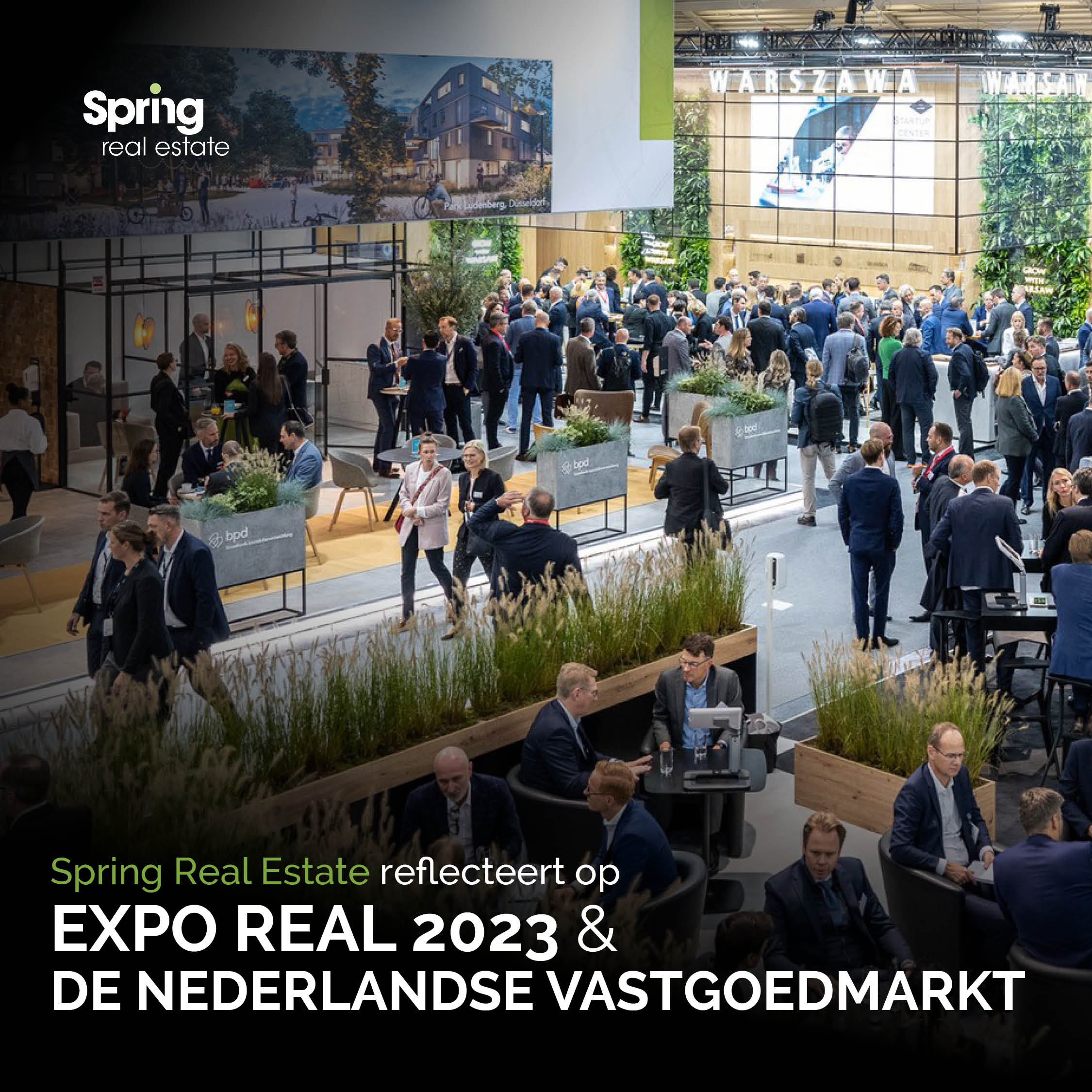 Spring Real Estate verslag Expo