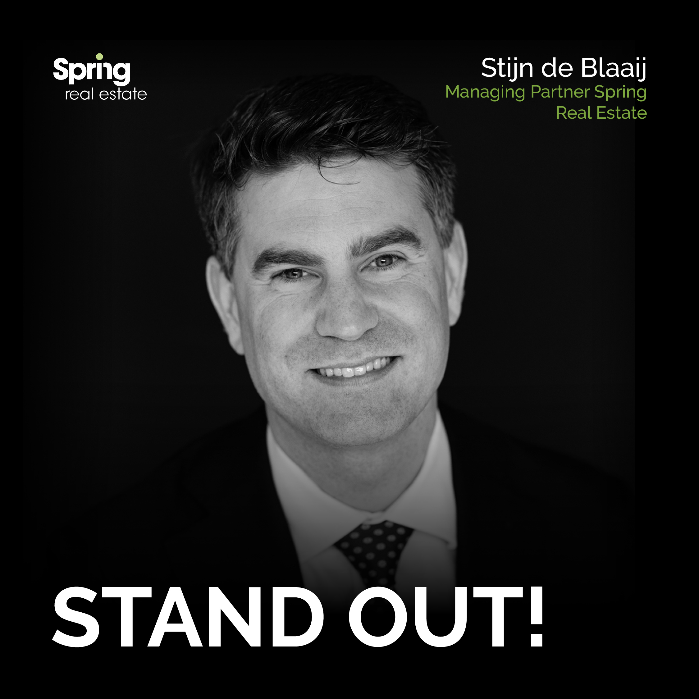 Meet Stijn de Blaaij, Managing Partner Spring Real Estate