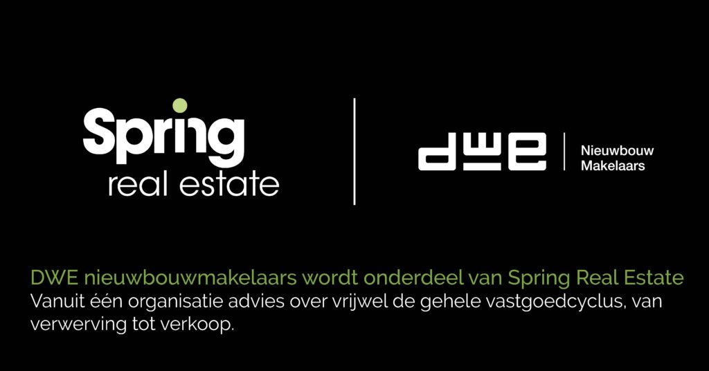 DWE Nieuwbouwmakelaars wordt onderdeel van Spring Real Estate